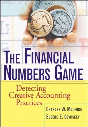 the financial numbers game,detecting creative accounting practices (en Inglés)