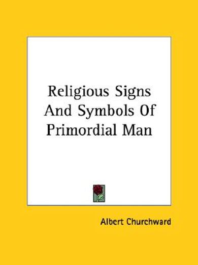 religious signs and symbols of primordial man
