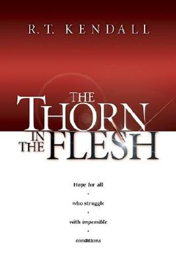 the thorn in the flesh (en Inglés)