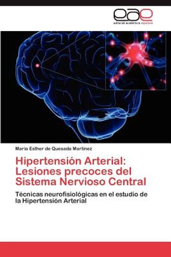 hipertensi n arterial: lesiones precoces del sistema nervioso central