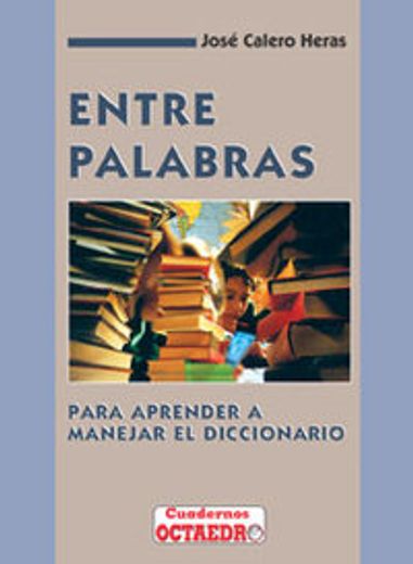 entre palabras (in Spanish)