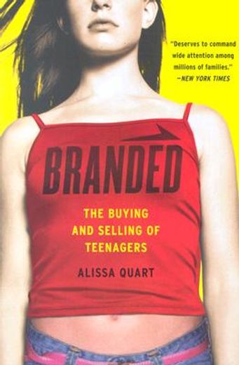 branded,the buying and selling of teenagers