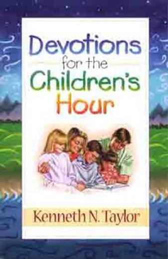 devotions for the childrens hour