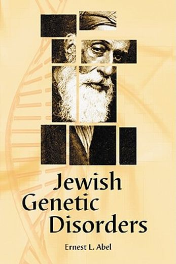 jewish genetic disorders,a layman´s guide