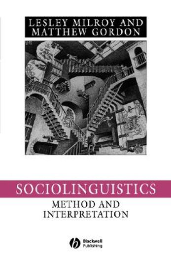 sociolinguistics: method & interpretation (en Inglés)