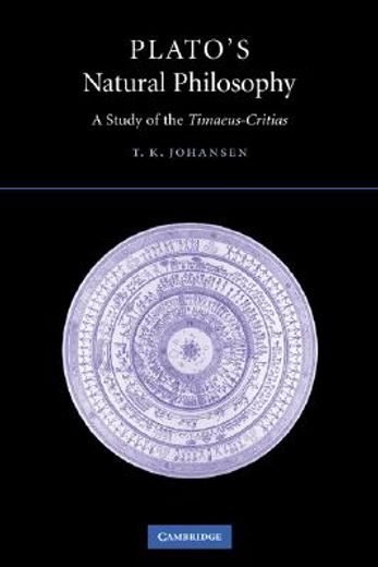 Plato's Natural Philosophy: A Study of the Timaeus-Critias: 0 (en Inglés)