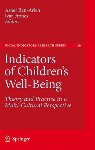 indicators of children well-being,theory and practice in a multi-cultural perspective