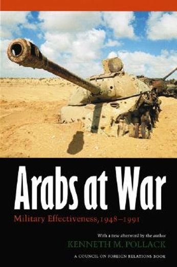 arabs at war,military effectiveness, 1948-1991 (in English)