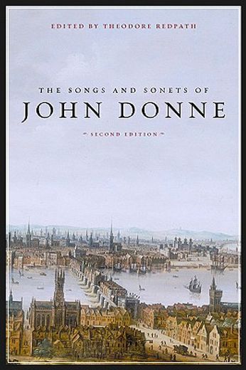 the songs and sonets of john donne (en Inglés)