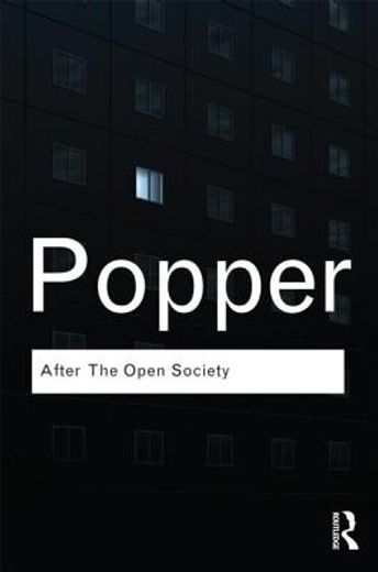after the open society,selected social and political writings
