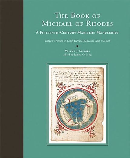 the book of michael of rhodes,a fifteenth-century maritime manuscript