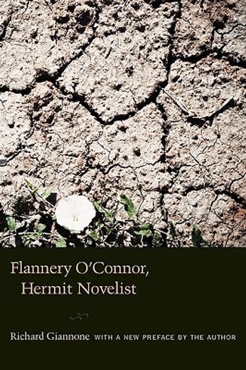 flannery o´connor, hermit novelist