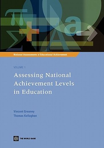 national assessments of educational achievement volume 1,assessing national achievement levels in education