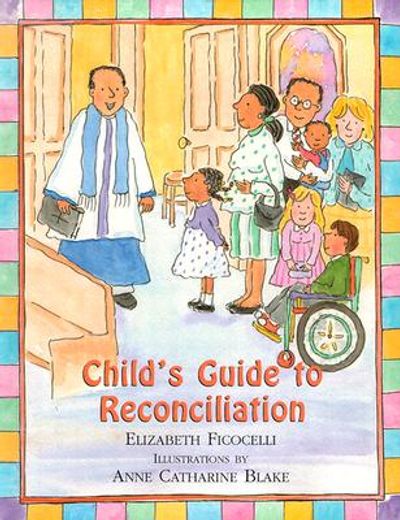 child´s guide to reconciliation (en Inglés)