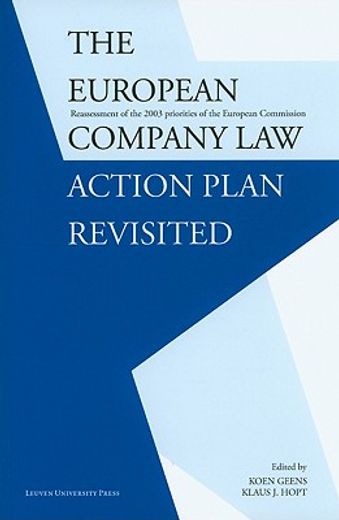 the european company law action plan revisited,reassessment of the 2003 priorities of the european commission