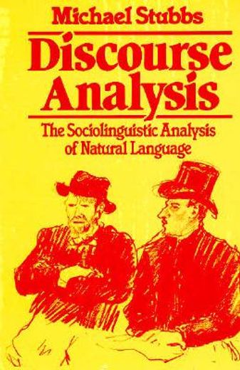 discourse analysis,the sociolinguistic analysis of natural language