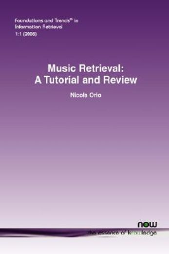 music retrieval,a tutorial and review