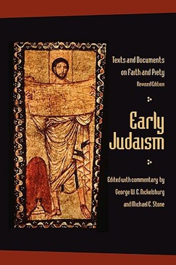 Early Judaism: Text and Documents on Faith and Piety, Revised Edition (en Inglés)