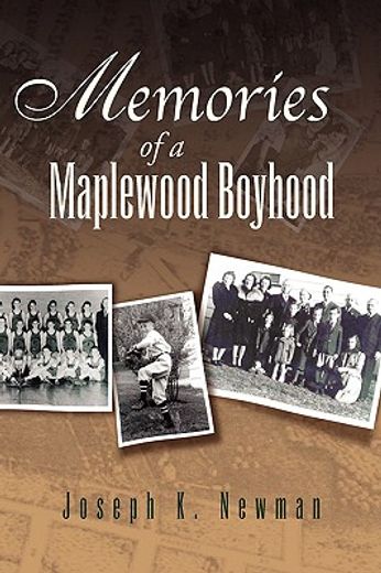 memories of a maplewood boyhood