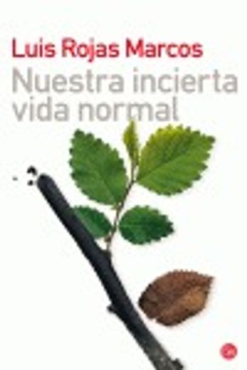 Nuestra Incierta Vida Normal (formato Grande, Band 730014)