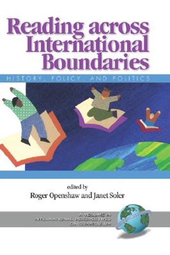 reading across international boundaries,history, policy and politics