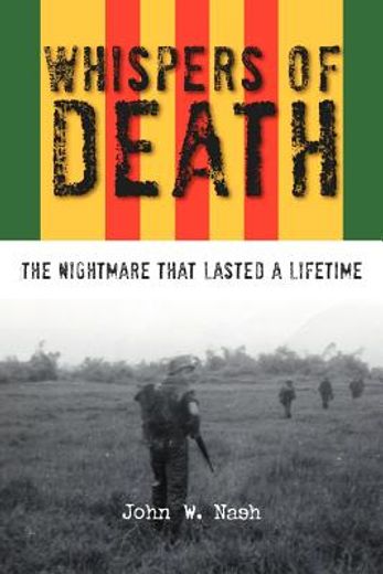 whispers of death: the nightmare that lasted a lifetime (en Inglés)