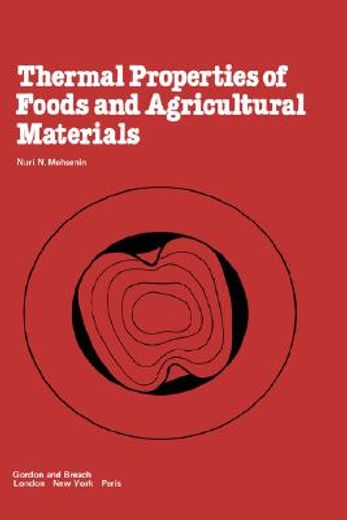 thermal properties of foods and agricultural materials