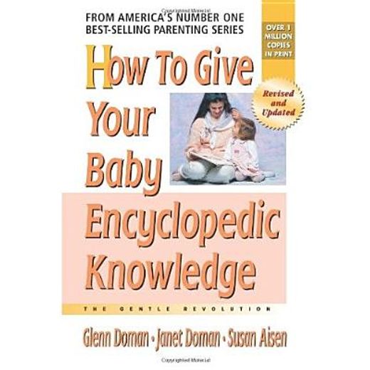 how to give your baby encyclopedic knowledge,more gentle revolution