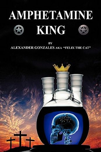 amphetamine king (en Inglés)