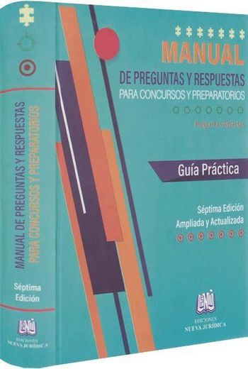 Manual de preguntas y respuestas para concursos y preparatorios