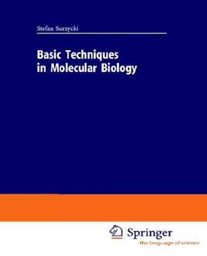 basic techniques in molecular biology, 352pp, 2000 (en Inglés)
