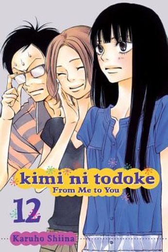 kimi ni todoke: from me to you, volume 12 (en Inglés)