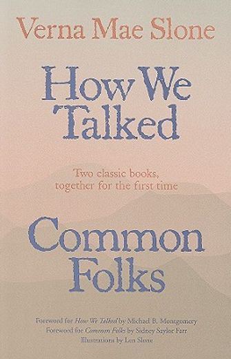 how we talked and common folks (en Inglés)