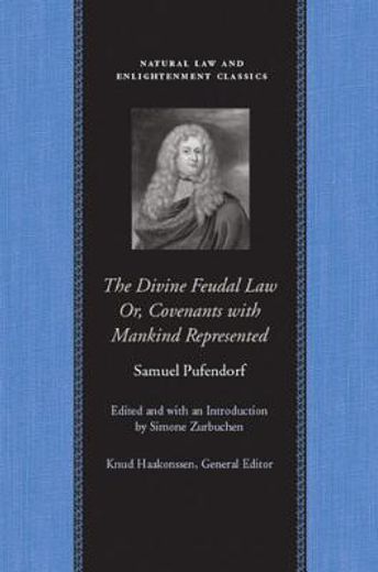 the divine feudal law,or, covenants with mankind, represented