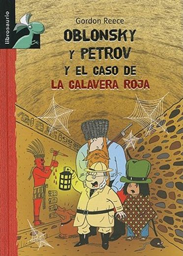 oblonsky y petrov caso calavera roja (+8años) (librosaurio) (in Spanish)