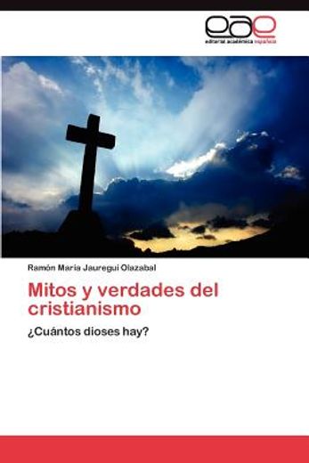 mitos y verdades del cristianismo (in Spanish)