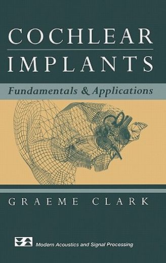 cochlear implants,fundamentals and applications