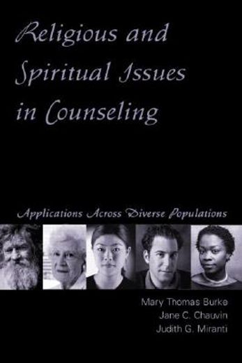 religious and spiritual issues in counseling,applications across diverse populations