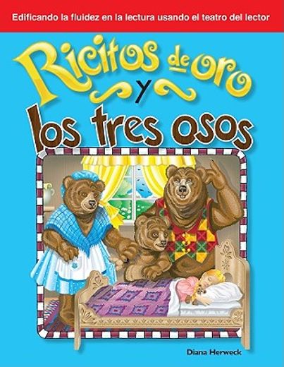 ricitos de oro y los tres osos / goldilocks and the three bears
