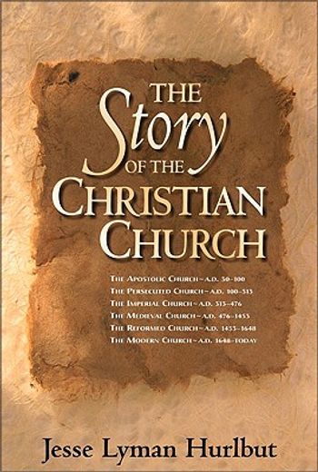 story of the christian church (en Inglés)