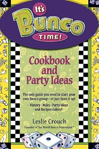 it´s bunco time!,cookbook and party ideas