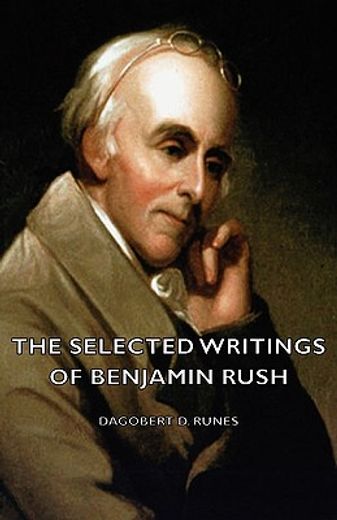the selected writings of benjamin rush