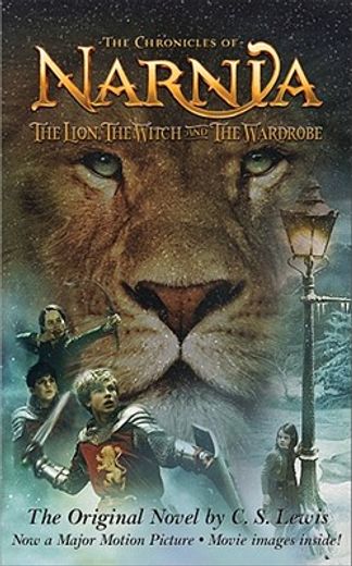 The Lion, the Witch and the Wardrobe Movie Tie-In Edition: The Classic Fantasy Adventure Series (Official Edition) (en Inglés)