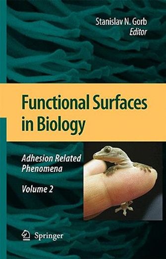 functional surfaces in biology,adhesion related phenomena