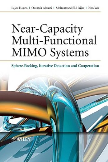 near-capacity multi-functional mimo systems,sphere-packing, iterative detection and cooperation