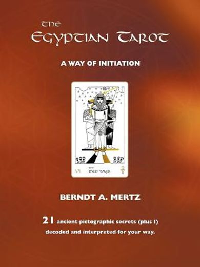 the egyptian tarot,a way of initiation (in English)