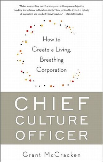 chief culture officer,how to create a living, breathing corporation