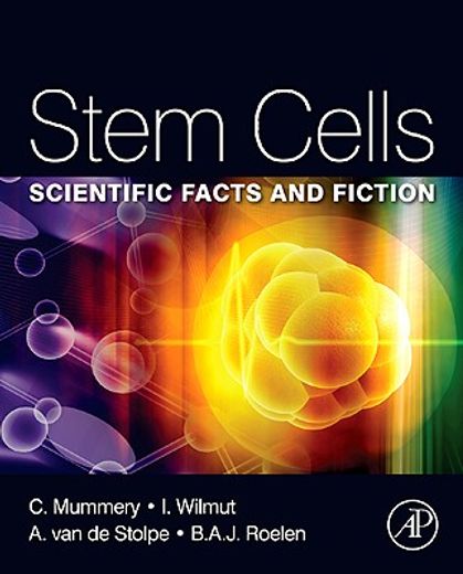 stem cells,scientific facts and fiction