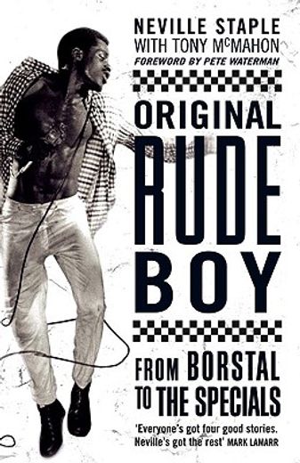 original rude boy,from borstal to the specials: a life of crime and music