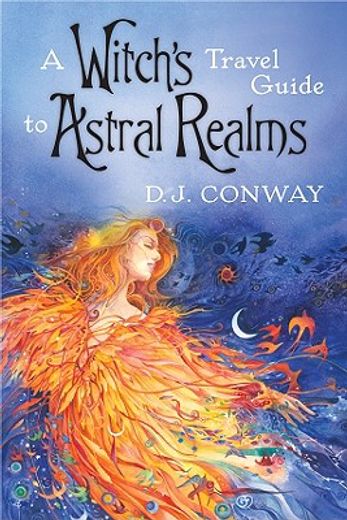 a witch´s travel guide to astral realms